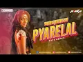 Download Lagu PYARELAL (CIRCUIT X TRIBAL) - SARFRAZ \u0026 PINKU | DURGA PUJA SPECIAL REMIX 