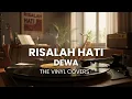 Lagu Risalah Hati - Dewa | Smooth Jazz Cover by The Vinyl