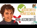 Are Homeschool Programs Accredited Accredited Homeschool vs Non-Accredited