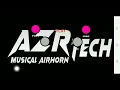Download Lagu Modul basuri By Azr Tech Musical AirHorn Terbaru (Gratis)