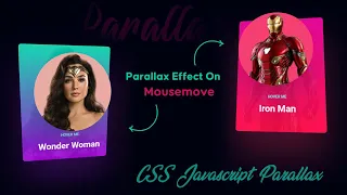 Parallax Mouse Move Effect Using Javascript CSS Card