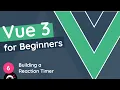 Vue JS 3 Tutorial for Beginners - Build a Reaction Timer Game
