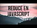 Usando REDUCE en JAVASCRIPT