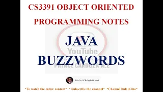 JAVA BUZZWORDS NOTES CS3391 OBJECT ORIENTED PROGRAMMING NOTES 2021 REGULATION CSE SEM3 NOTES