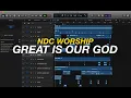 NDC Worship - Datanglah dan Bertahta/Great Is Our God (Sequencer)