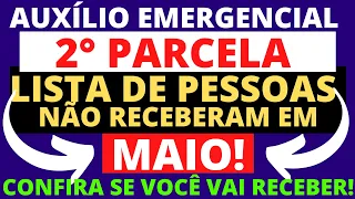 MILHÕES DE PESSOAS NÃO VÃO RECEBER 2° PARCELA EM MAIO! AUXÍLIO EMERGENCIAL 2021.