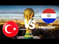 Turkiye - Paraguay Maci Ne Zaman Saat Kacta ve Muhtemel Ilk 11 imiz
