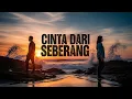 CINTA DARI SEBERANG – Cover Versi Rock Dan Lirik | Zidan ft Yaya Nadila