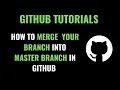How to merge your branch to master branch in Github Merge Dev Branch to Master in Git