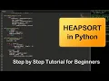 Implement Heapsort in Python Tutorial for Beginners
