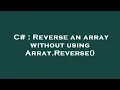 C Reverse an array without using Array Reverse