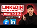 LinkedIn Sales Navigator MasterClass 2026 The Complete Guide to Generating Leads