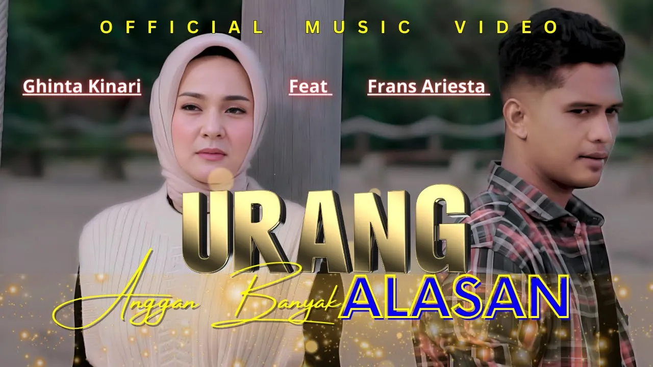 Ghinta Kinari feat Frans Ariesta - Urang Anggan Banyak Alasan