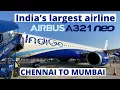 Indigo Economy class Chennai-Mumbai world s best low cost airline Airbus A321neo Trip report