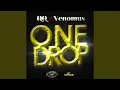 One Drop