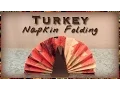 Turkey Napkin Folding