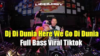 Download Dj Di Dunia Here We Go Di Dunia - Full Bass Viral Tiktok Dj Turtle Dj Ayya MP3