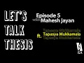 Let s Talk Thesis - Episode 05