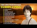 Download Lagu Tommy J Pisa Full Album | Lagu Lawas Terbaik | Lagu Pop Nostalgia 80an - 90an | Lagu Kenangan