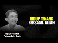 Lagu Hadirkan Allah di Hatimu, Maka Hidupmu Akan Tenang | Ngaji Filsafat - Dr Fahruddin Faiz