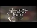Download Lagu Conny - SetiaMu Tuhanku Tiada Bertara PKJ 138 (Official Music Video)