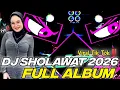 Lagu DJ FULL ALBUM   DJ SHOLAWAT 2026 FULL BASS HOREG   VIRAL TIK TOK‼️‼️