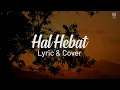 Lirik Lagu  Hal Hebat - Govinda (COVER by Indah Aqila)