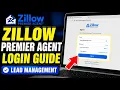 How to login to Zillow Premier Agent for lead management workflow - Complete Guide
