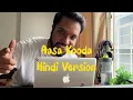 Aasa Kooda Hindi Version | Kumar M | Sai Abhyankar