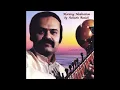 Ashwin Batish-Raga Vibhas Alaap and Gat composition in Ektal(Track3)MorningMeditation Ragas On Sitar
