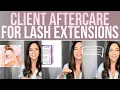 Client Aftercare For Lash Extensions 10 Tips