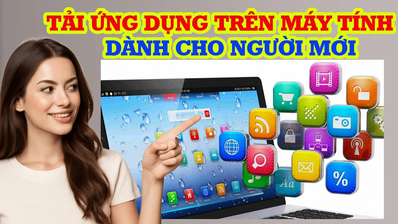 Cách tải ứng dụng trên máy tính dành cho người mới bắt đầu