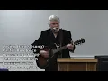Loving Hands song guitar - Pastor Bob Joyce