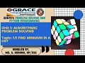 GRACE COE-CSE-GE8151-PSPP-Unit-1 Topic1 5 - Illustrative problems find minimum in a list