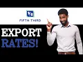 How To Export Fifth Third Bank CD Rates 2025