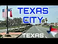 Welcome To Texas City TX - A Deepwater Port and Petro-Refining City in Galveston County