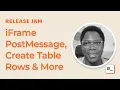 iFrame PostMessage Create Table Rows Improved Performance More