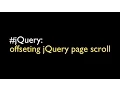 Offsetting jQuery page scrolls