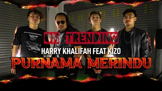 purnama merindu apak feat kizo