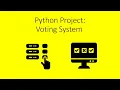 How to make a voting system using python Python Project