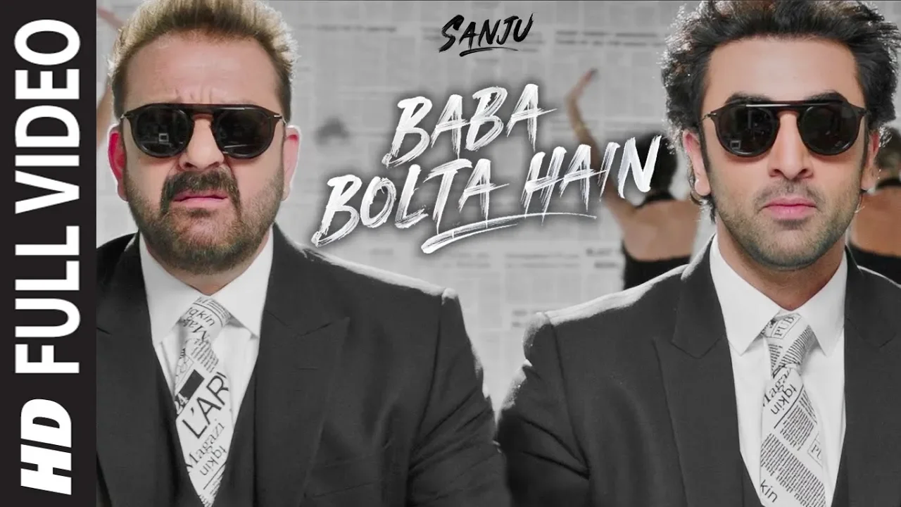 Baba Bolta Hain Bas Ho Gaya Full Video Song | SANJU |  Ranbir Kapoor | Rajkumar Hirani | Papon