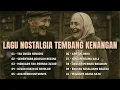Download Lagu LAGU NOSTALGIA TEMBANG KENANGAN PALING POPULER - Tak Ingin Sendiri...Mulanya Biasa Saja