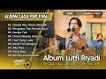 Download Lagu LUTFI RIYADI COVER TERBAIK | DISAAT KAU HARUS MEMILIH | MENGAPA TAK PERNAH JUJUR || LAGU NOSTALGIA