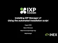 IXP Manager Tutorial 01 - Installation from Automated Script v7 2025