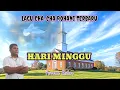 Download Lagu Lagu Cha-cha Rohani Terbaru || HARI MINGGU || Cipta/Vocal . Femris Selan ||
