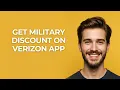 Get Military Discount On Verizon App - UPDATED