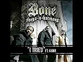 Bone Thugs-N-Harmony - I Tried (Feat. Akon) (Clean)