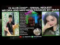 Download Lagu DJ SPESIAL REQUEST MR DIKA AND MISS NICKY PASUKAN JKT TIMUR 3 - DJ ALVIN KHO™
