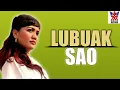 Download Lagu LUBUAK SAO-RIA AMELIA [ OFFICIAL MUSIC VIDIO ]