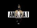 Big Scarr- Anotha 1 [Slowed + Reverb]